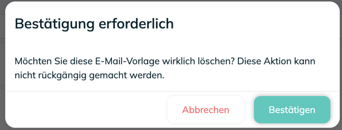 Eine E-Mail-Vorlage löschen - bestätigen
